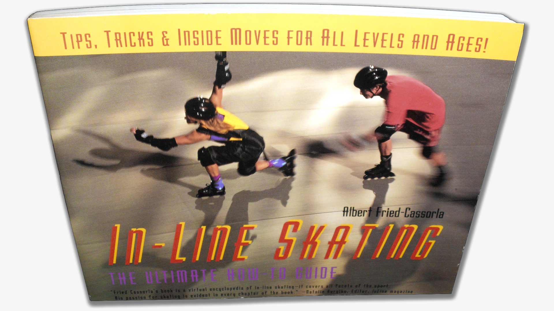 In-line Skating: The Ultimate How-To Guide